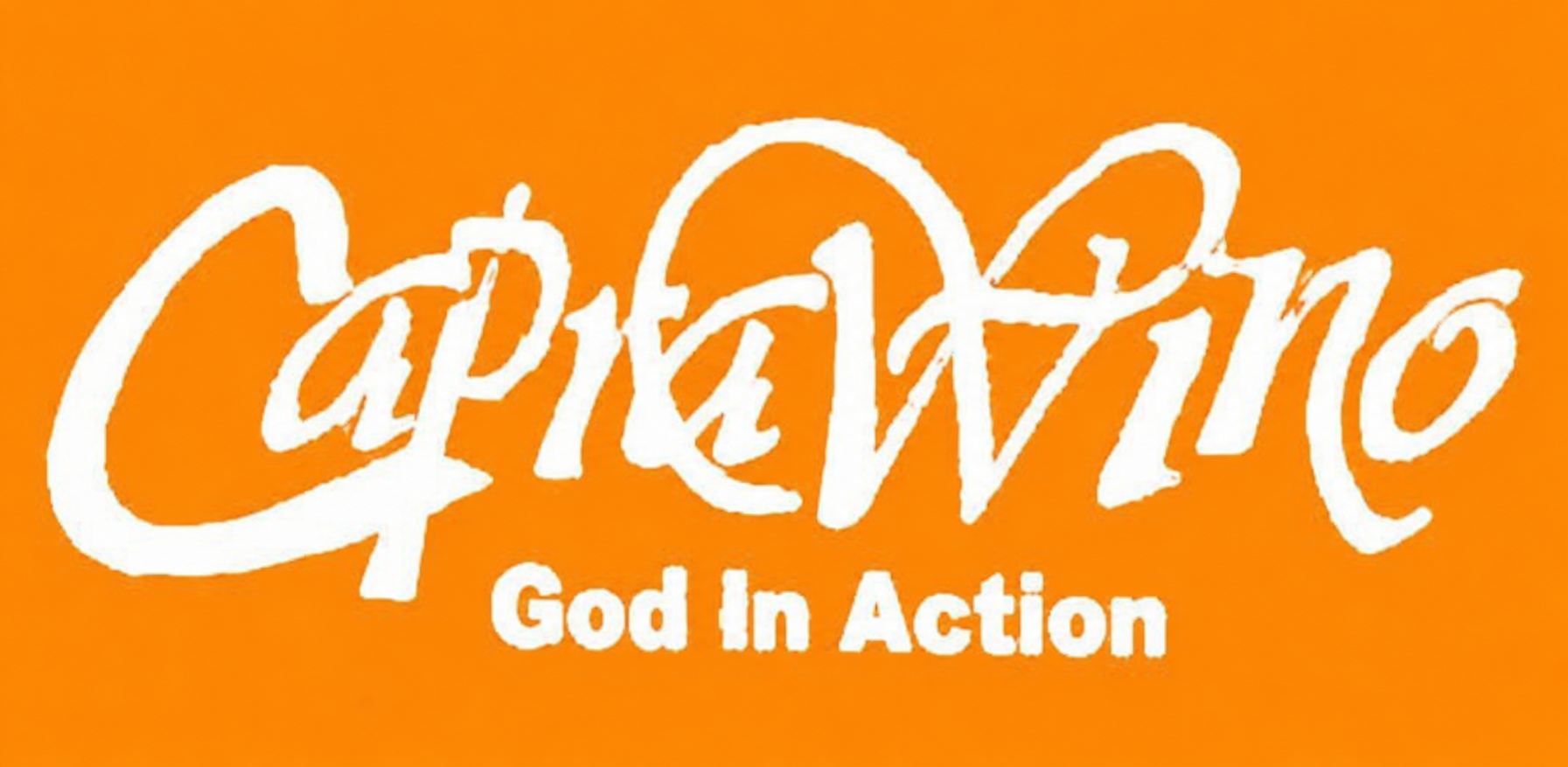 Caprawino — God In Action