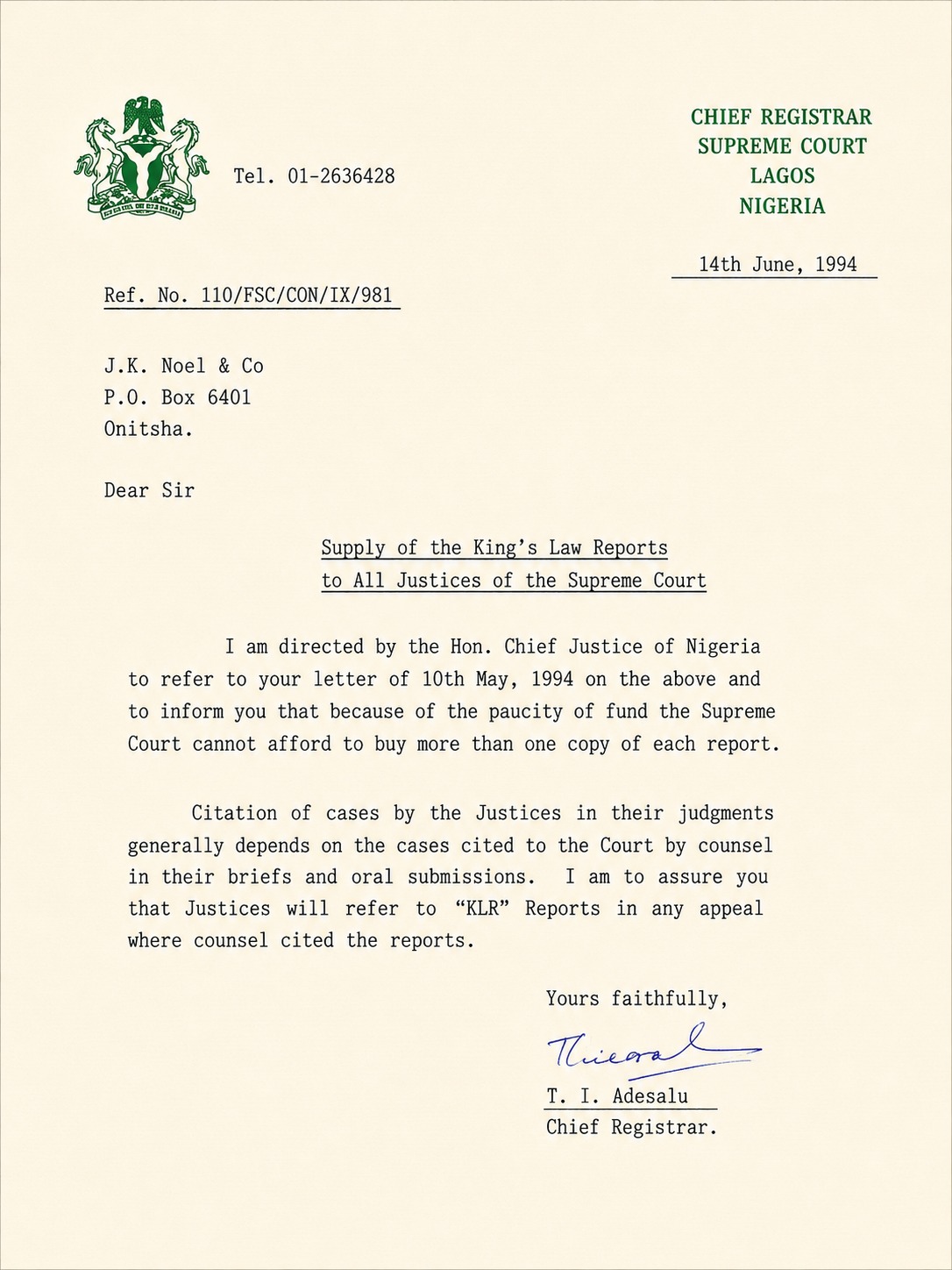 1994 letter from the Chief Registrar of the Supreme Court assuring that Justices will refer to KLR reports cited by counsel
